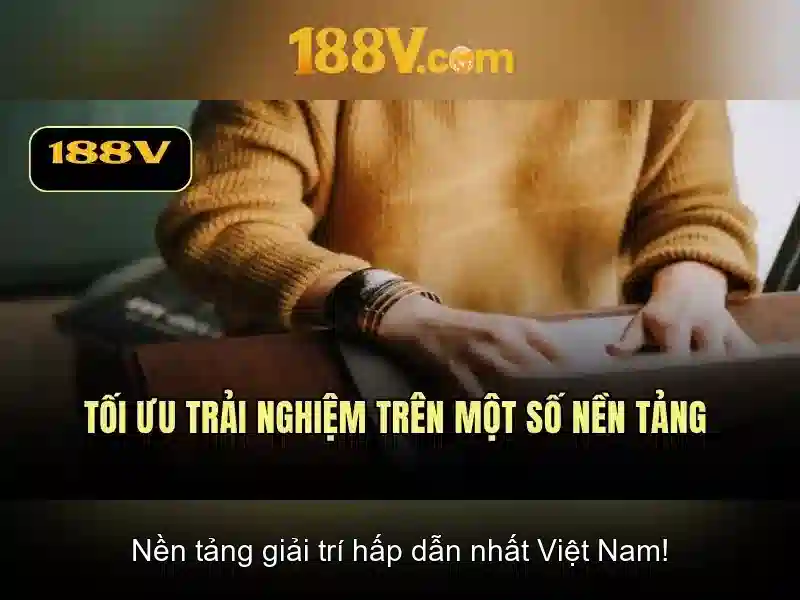 Khái niệm cốt lõi của 188V