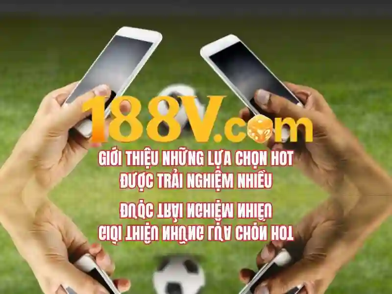 188v vom – Trải nghiệm và đánh giá cùng 188v bet